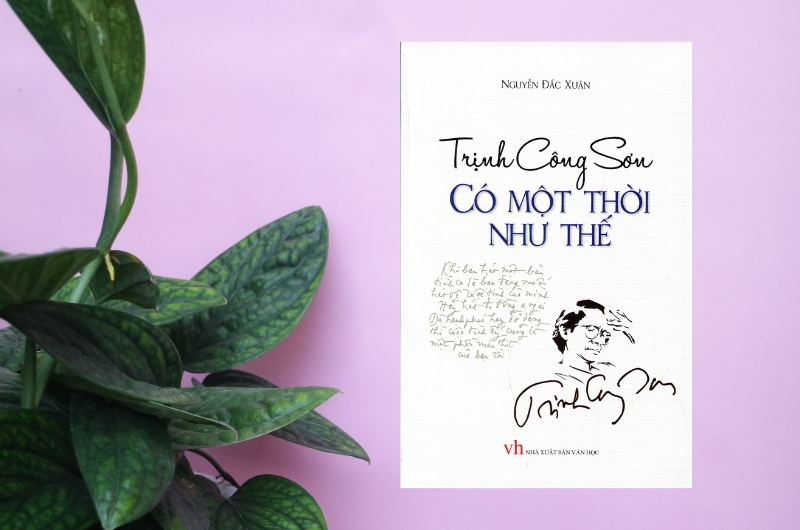 Sách Trịnh Công Sơn - Có Một Thời Như Thế