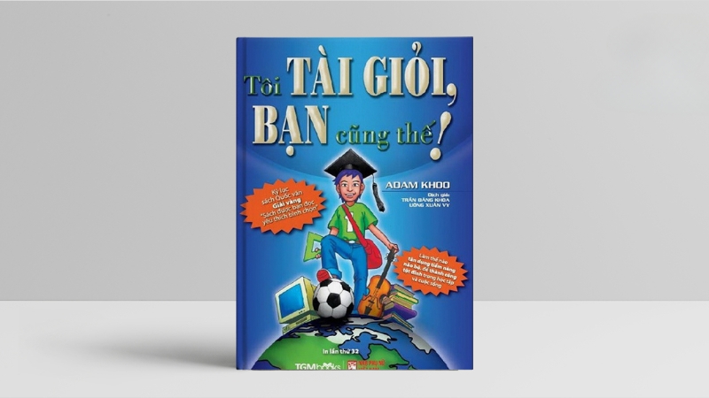 Tôi Tài Giỏi - Bạn Cũng Thế