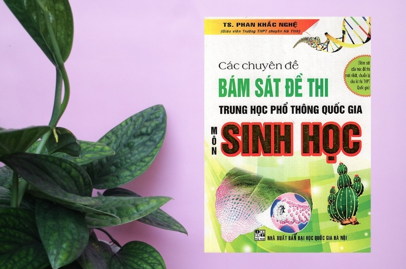 Sách Các Chuyên Đề Bám Sát Đề Thi THPT Quốc Gia Môn Sinh Học