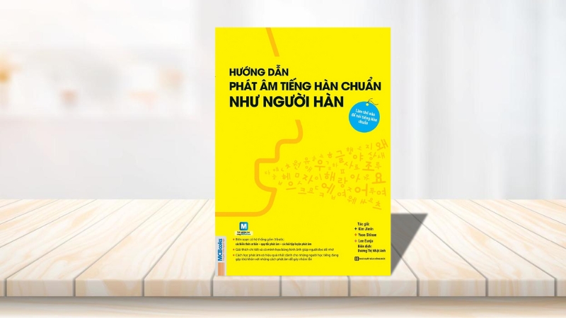 Hướng Dẫn Phát Âm Tiếng Hàn Chuẩn Như Người Hàn Quốc