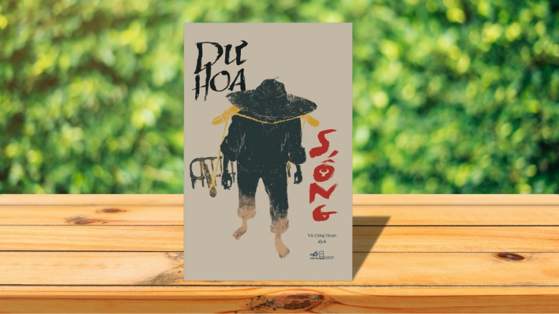 Sống (活着) – Dư Hoa