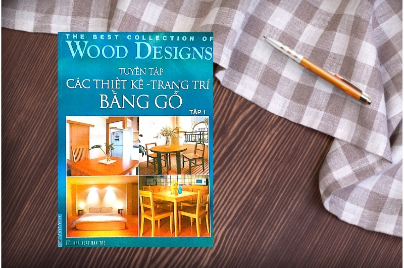 Sách Tuyển tập các thiết kế trang trí bằng gỗ