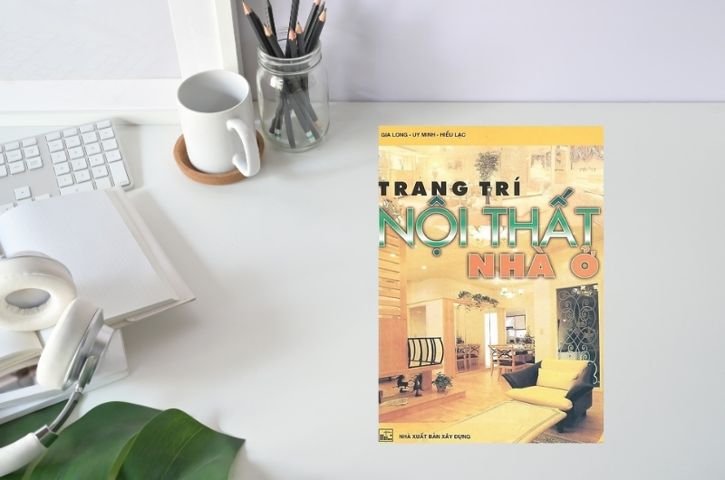 Sách Trang trí nội thất nhà ở