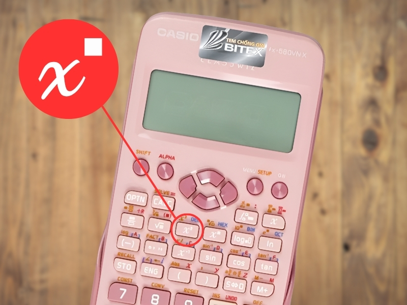 Phím lũy thừa trên Casio fx-580VN X