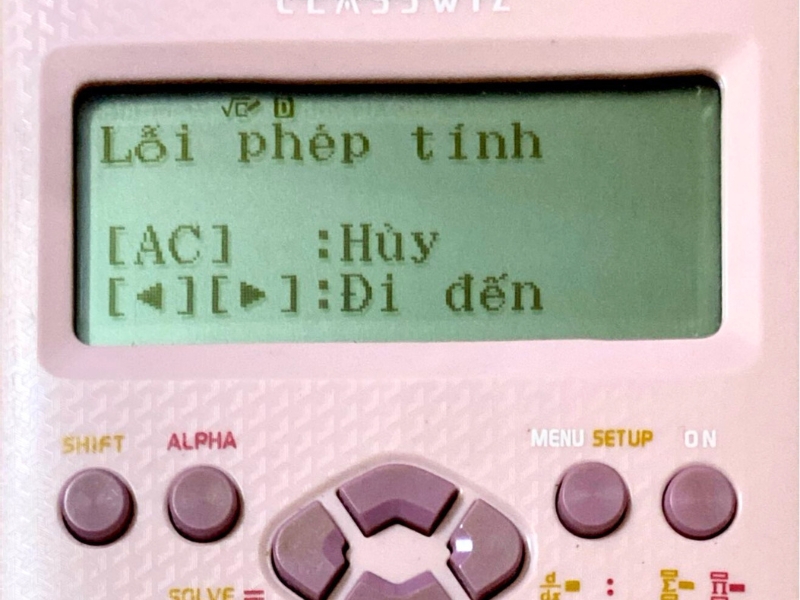 Cách khắc phục máy báo lỗi Math Error hoặc Syntax Error