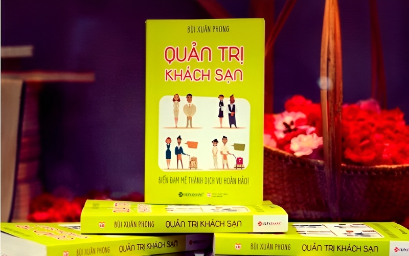 Cuốn sách chia sẻ kiến thức quản lý và vận hành khách sạn chuyên nghiệp