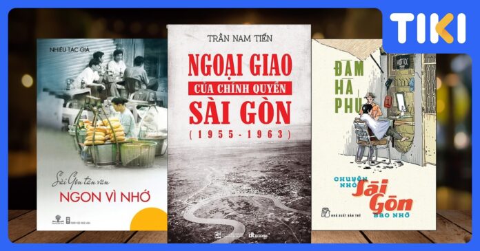 Top 14 những cuốn sách hay về Sài Gòn xưa và nay