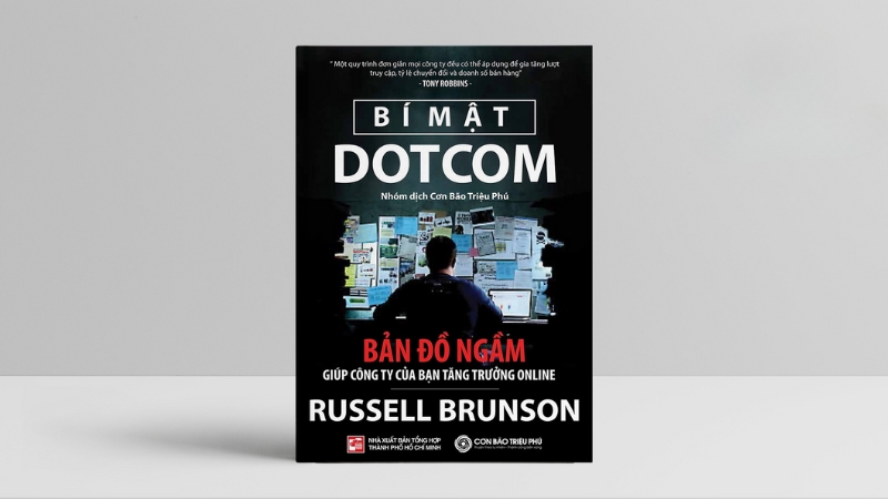 Hãy bắt đầu với Bí Mật Dotcom của Russell Brunson