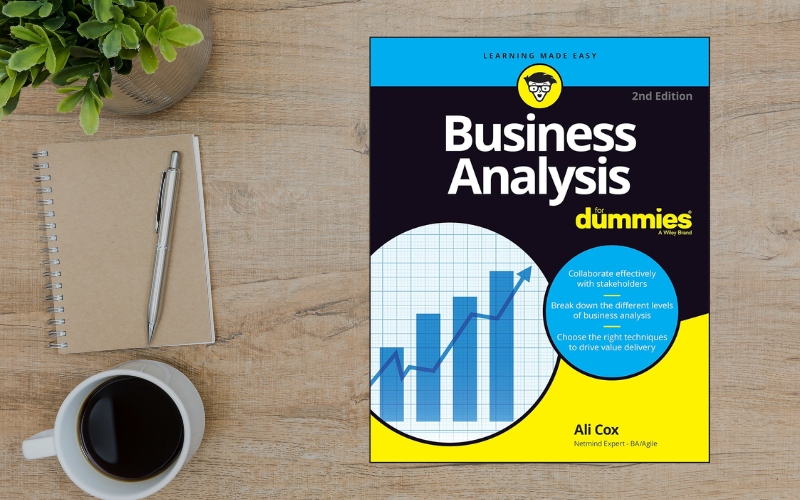 Sách giới thiệu về Business Analysis qua ví dụ dễ hiểu, giúp người mới nắm vững kiến thức BA cơ bản