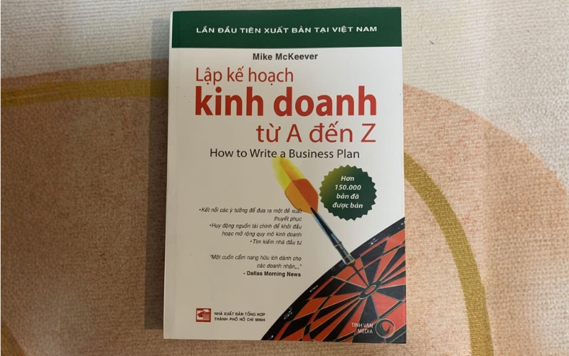 Cuốn sách hướng dẫn người đọc xây dựng bản kế hoạch kinh doanh hiệu quả từ đầu đến cuối