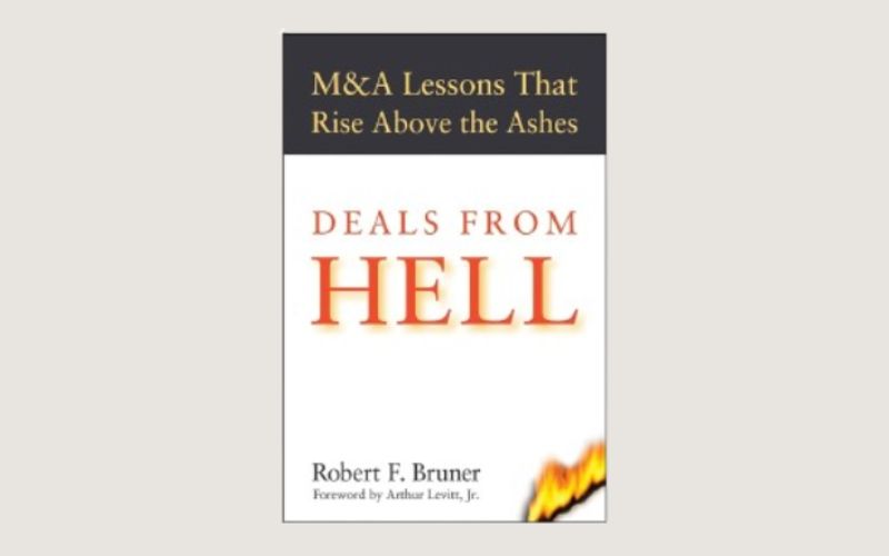 Deals from Hell phân tích chi tiết các thương vụ M&A lớn