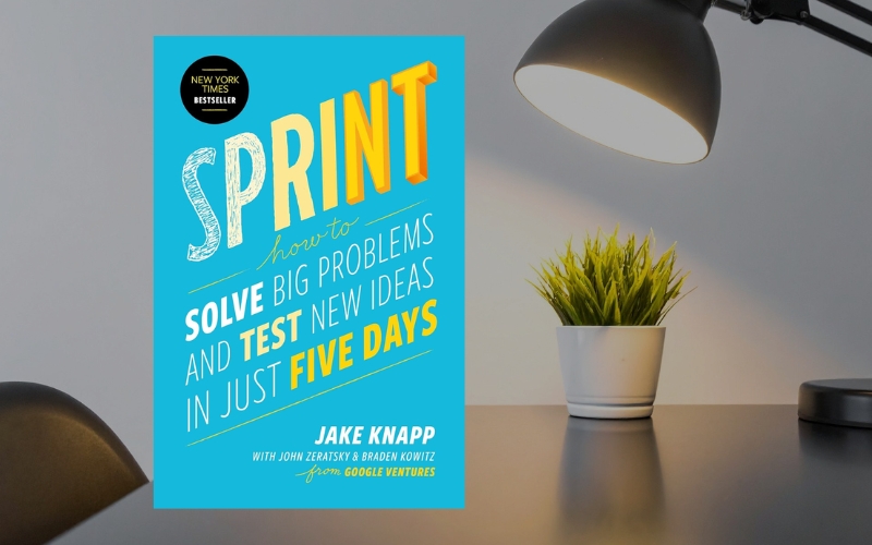Sách hướng dẫn quy trình Sprint 5 ngày của Google giúp nhanh chóng tạo mẫu và tối ưu ý tưởng thiết kế