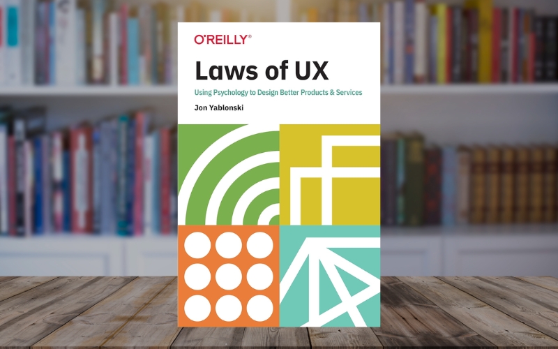 Tác phẩm giới thiệu quy luật tâm lý học trong UX giúp designer ra quyết định chính xác và khoa học hơn