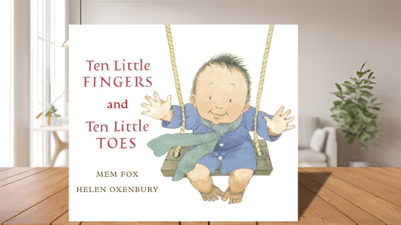Ten Little Fingers and Ten Little Toes