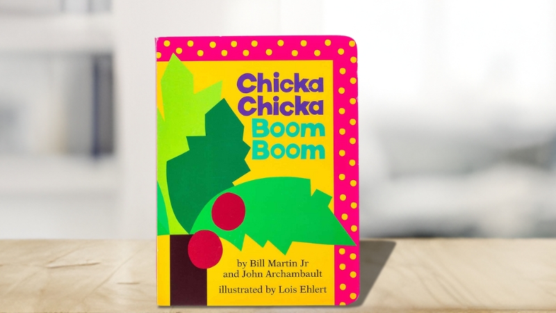 Chicka chicka boom boom – Bill Martin Jr. và John Archambault