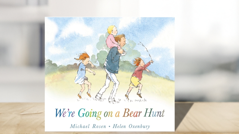 We're going on a bear hunt – Michael Rosen