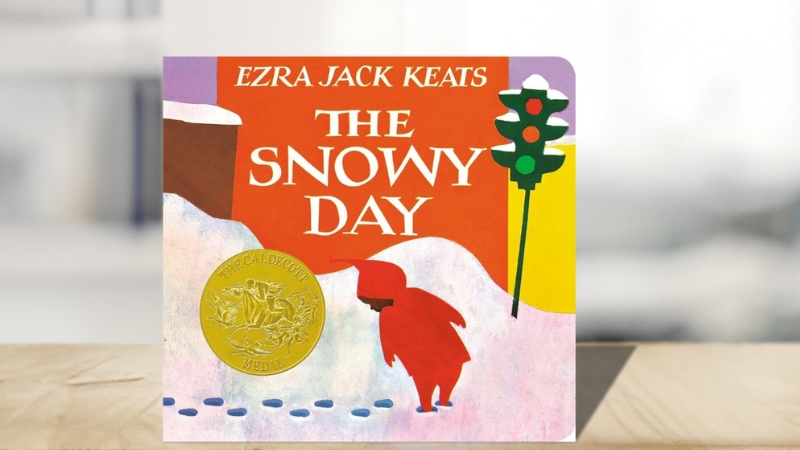 The snowy day – Ezra Jack Keats