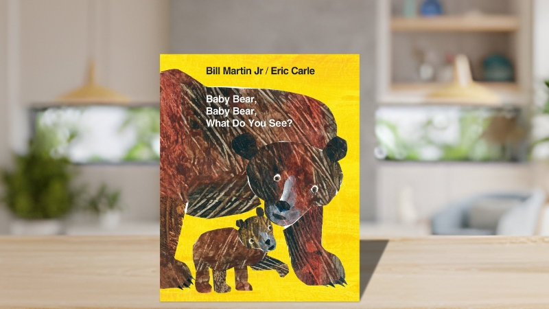 Brown Bear, Brown Bear, What Do You See? – Bill Martin Jr. và Eric Carle