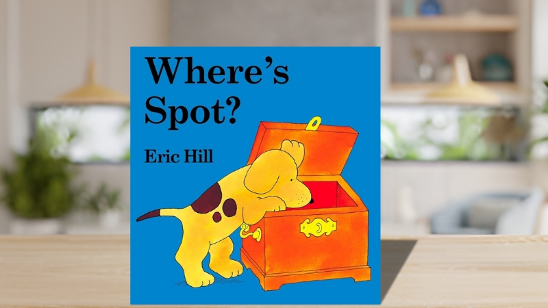 Where's Spot? – Eric Hill