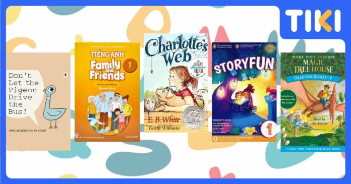 Top 16 sách tiếng Anh nên mua cho bé theo độ tuổi 0-10