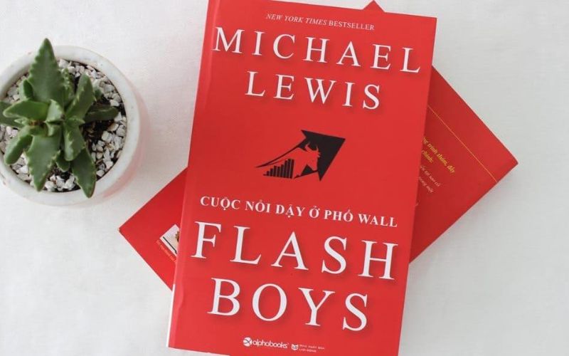 Flash boys là quyển sách hay về tài chính ngân hàng được ưa chuộng