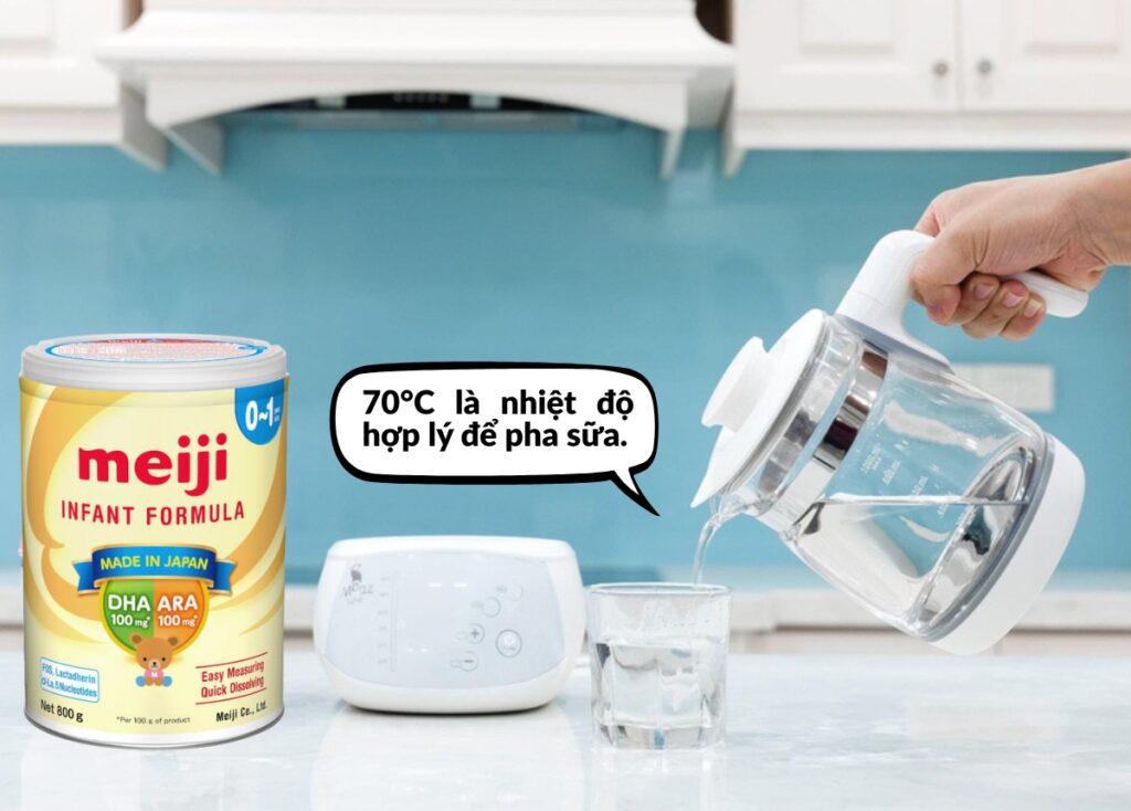 Nhiệt độ pha sữa bột Meiji chuẩn là 70 độ C