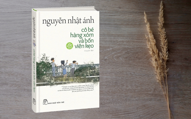 Cô bé hàng xóm và bốn viên kẹo là tác phẩm của nhà văn Nguyễn Nhật Ánh