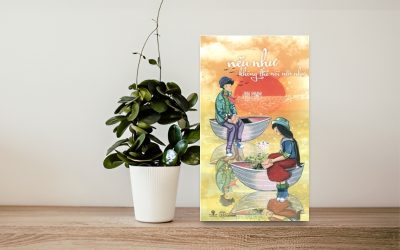 Nếu như không thể nói nếu như là tản văn đầy cảm xúc của Jun Phạm về tuổi trẻ, tình đầu và sự trưởng thành