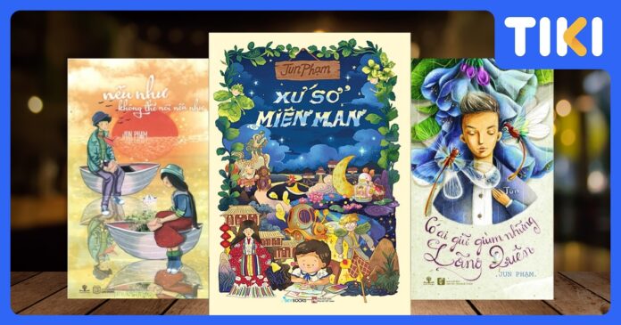 Top 5 sách của Jun Phạm hay nhất và Xứ sở miên man đoạt giải