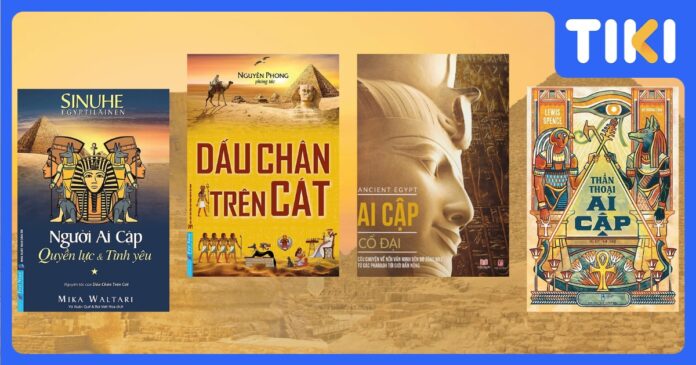 Top 4 sách hay về Ai Cập cổ đại nên đọc trong đời 2025