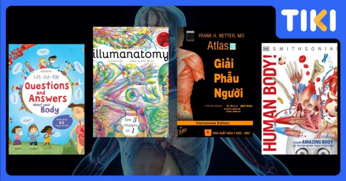 Top 7 sách hay về cơ thể con người khám phá khoa học