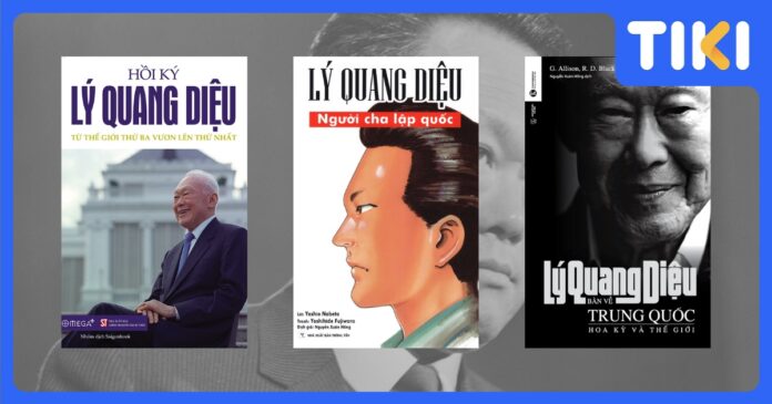 Top 5 sách hay về Lý Quang Diệu cuộc đời và di sản