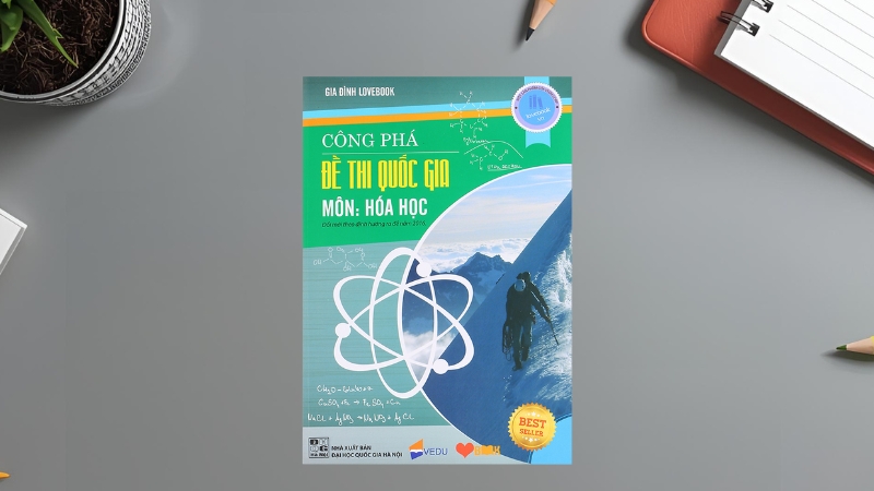 Công phá đề thi THPT Quốc gia môn Hóa học – Lovebook