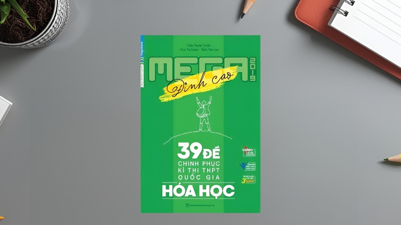 Mega luyện đề THPT Quốc gia 2025 môn Hóa học
