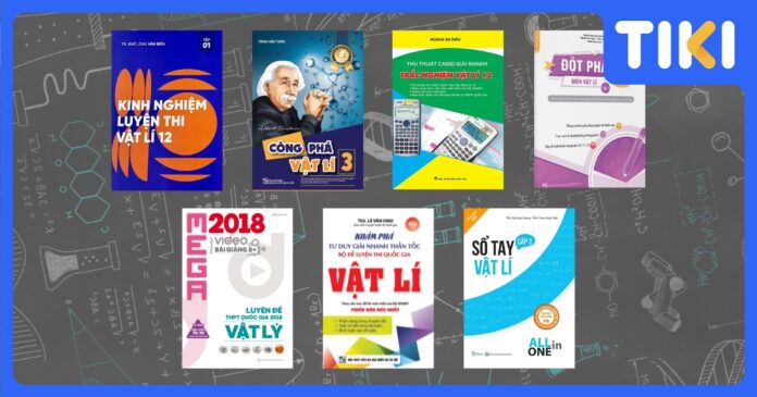 Top 7 sách luyện thi đại học môn vật lý hay nhất 2025