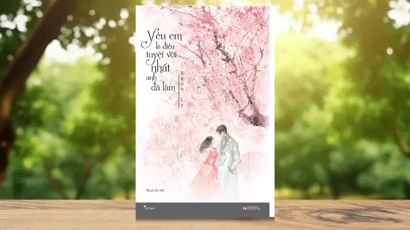 Yêu Em Là Điều Tuyệt Vời Nhất Anh Đã Làm