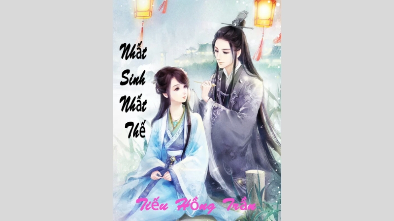 Nhất Sinh Nhất Thế