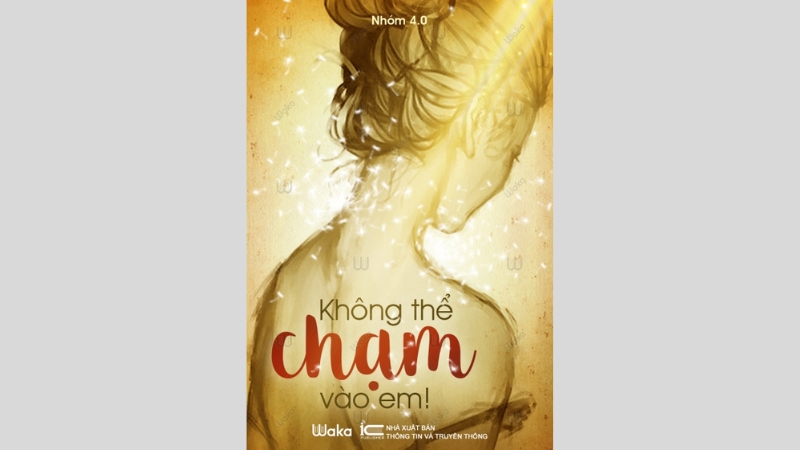 Không Thể Chạm Vào Em