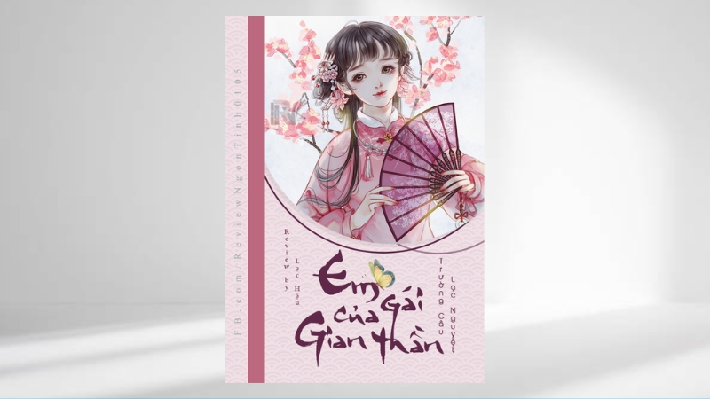 Em Gái Của Gian Thần