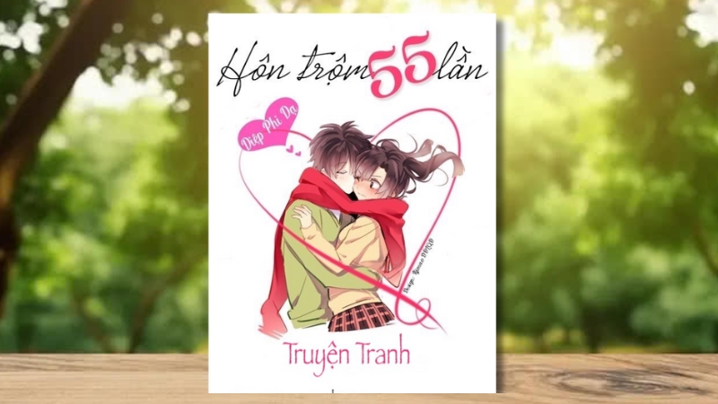 Hôn Trộm 55 Lần