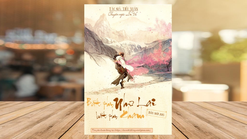 Bất Phụ Như Lai Bất Phụ Khanh