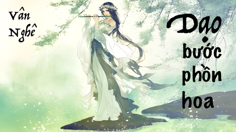 Dạo Bước Phồn Hoa 