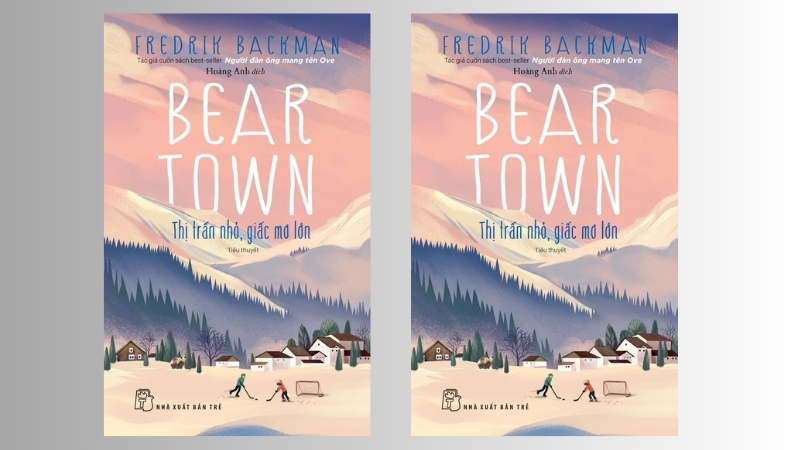 Beartown không phải cuốn sách dễ đọc cho vui, mà là trải nghiệm nặng