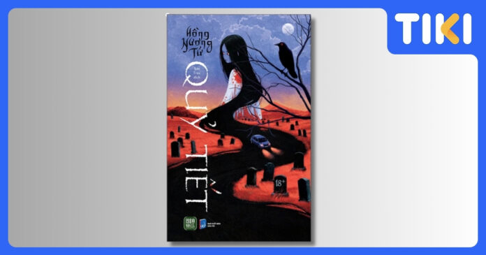 Review sách Quỷ Tiết của Hồng Nương Tử: Kinh dị luân hồi