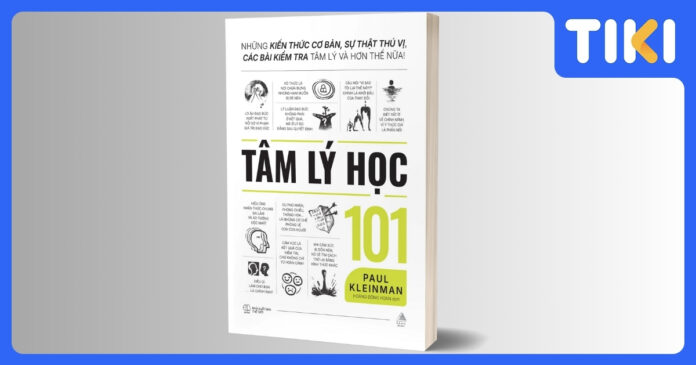 Review sách Tâm Lý Học 101 Paul Kleinman