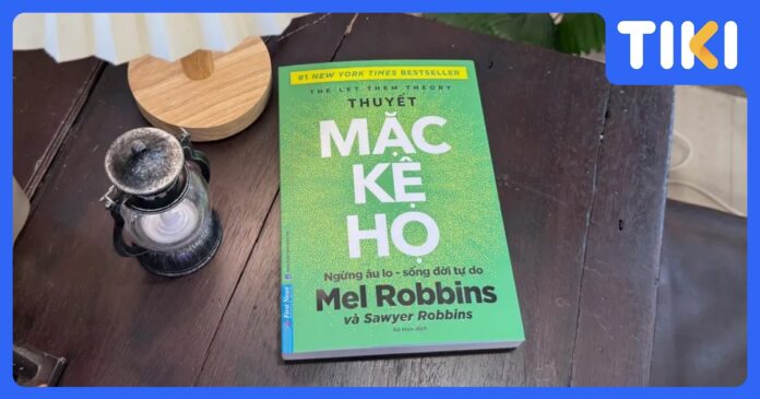 Review sách Thuyết mặc kệ họ: Học buông bỏ, sống an yên hơn