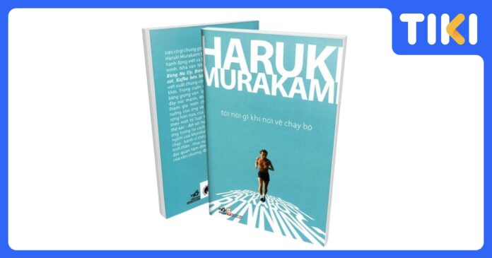 Review sách Tôi nói gì khi nói về chạy bộ: Chạy, viết & triết lý