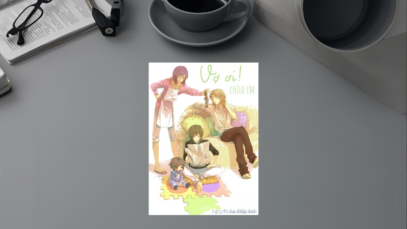 Vợ ơi chào em – Nguyệt Hạ Điệp Ảnh