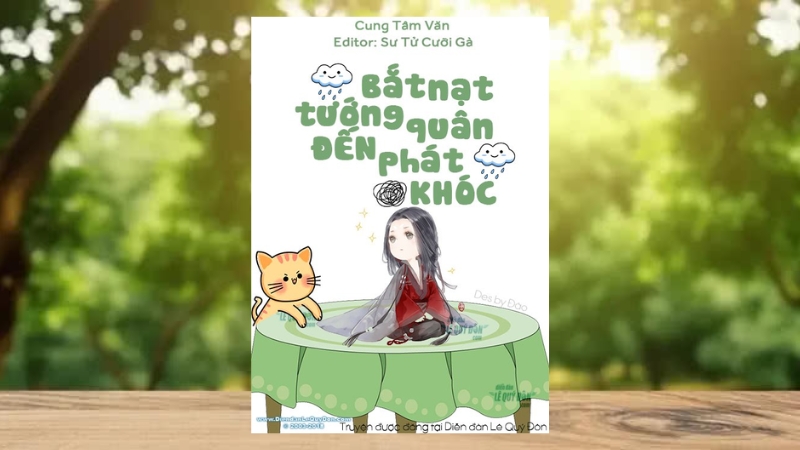 Bắt Nạt Tướng Quân Đến Phát Khóc