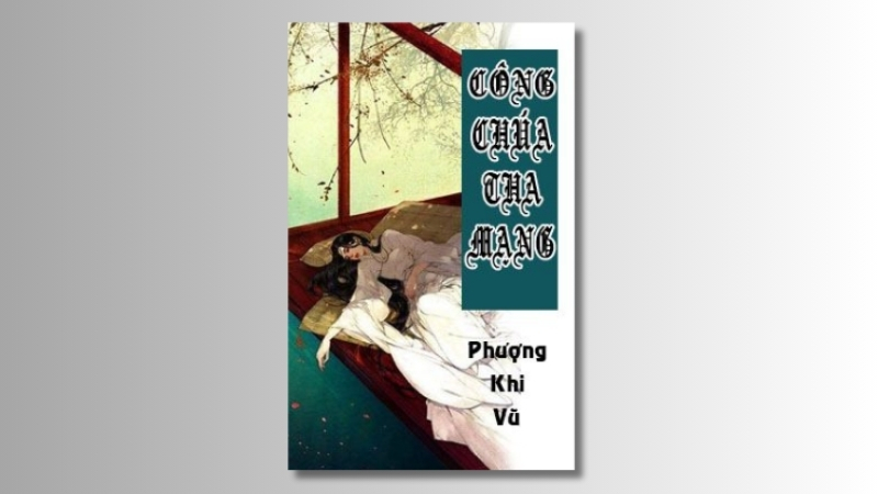 Công Chúa Tha Mạng - Phượng Hàng